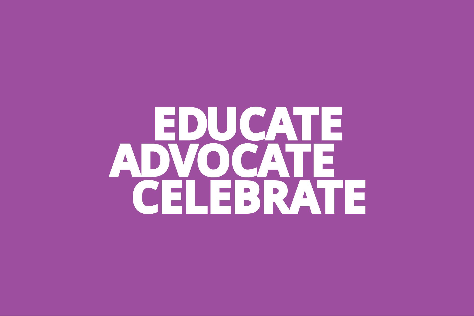 Rainbow Center tagline: Educate. Advocate. Celebrate.